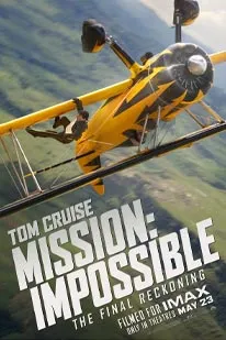 Mission: Impossible – The Final Reckoning (2025) มิชชั่น: อิมพอสซิเบิ้ล ปิดปฏิบัติการล่าพิกัดมรณะ