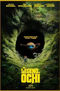 The Legend of Ochi (2025) ตำนานแห่งโอชิ