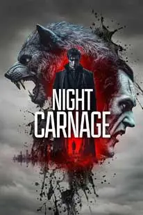 ดูหนัง ไนท์ คาร์เนจ (2025) Night Carnage ซับไทย